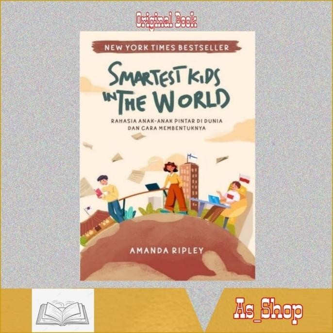 

Thosti THE SMARTEST KIDS IN THE WORLD Rahasia Anak-Anak Pintar Di Dunia