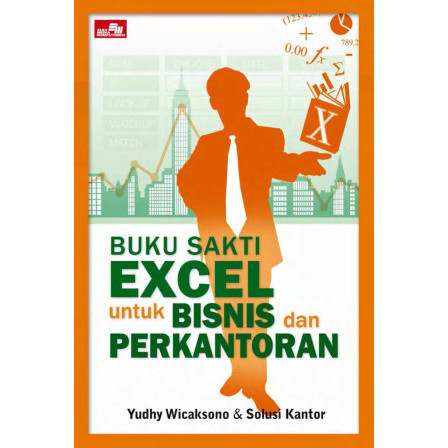 

(PID903) Buku Sakti Excel untuk Bisnis dan Perkantoran