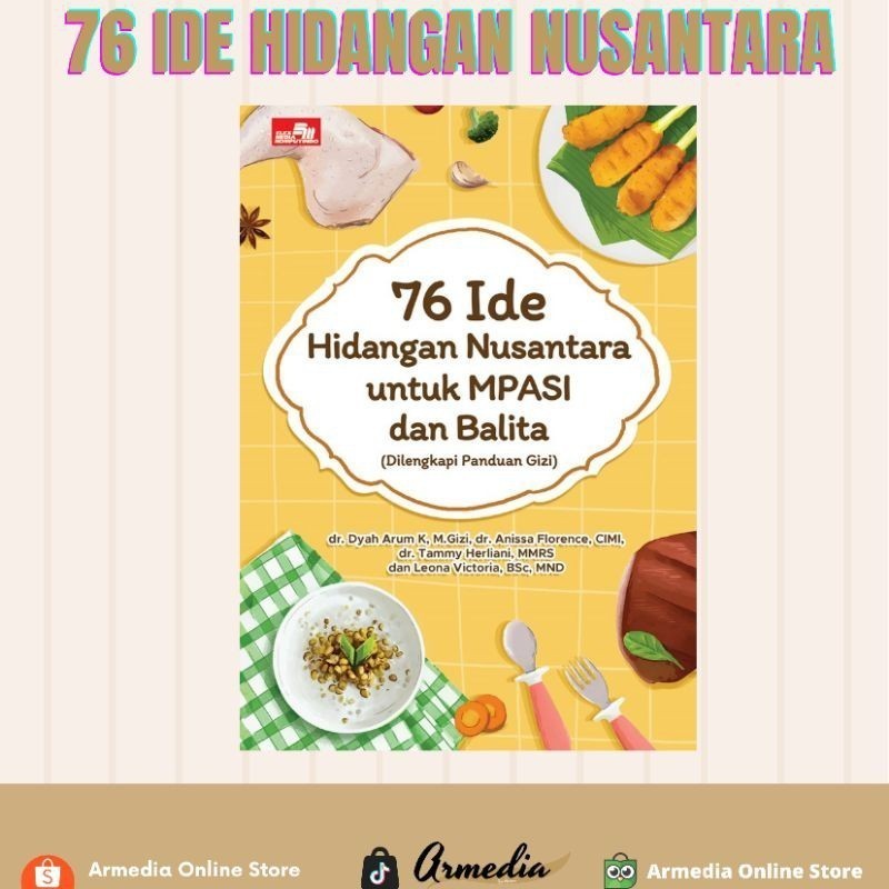 76 Ide Hidangan Nusantara untuk MPASI dan Balita