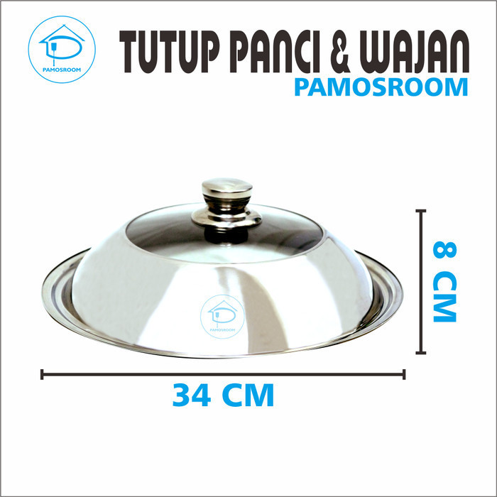 Pamosroom Tutup Wajan Kuali Panci Wok Pan Stainless Dengan Kaca 34cm