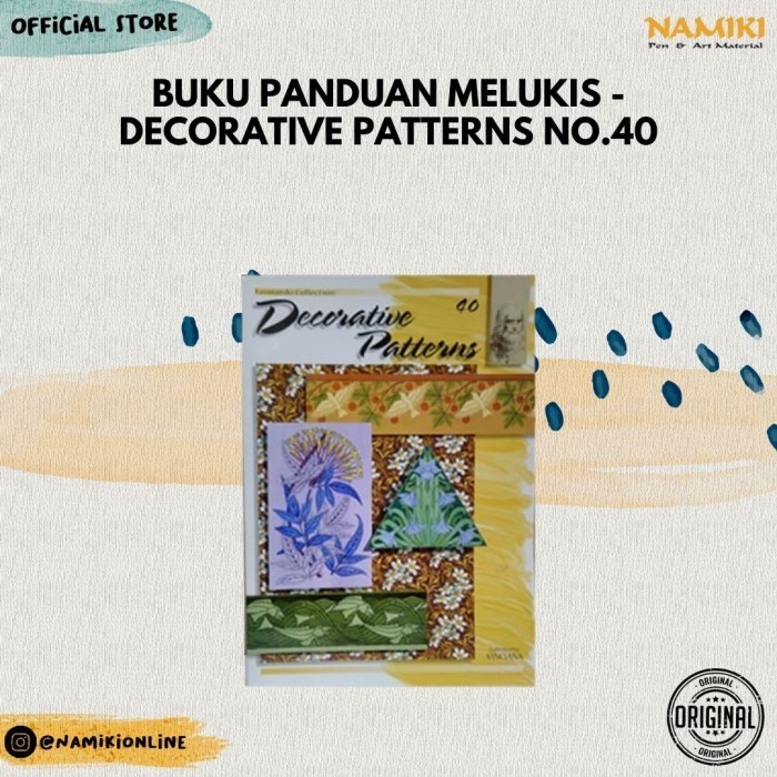 

Buku Panduan Melukis - Decorative Patterns No.40