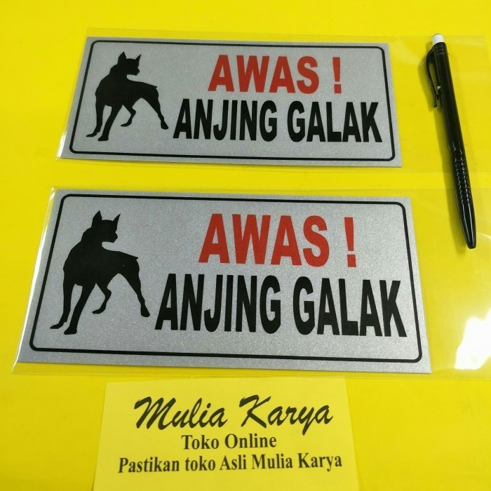 

Label Sign Awas Anjing Galak
