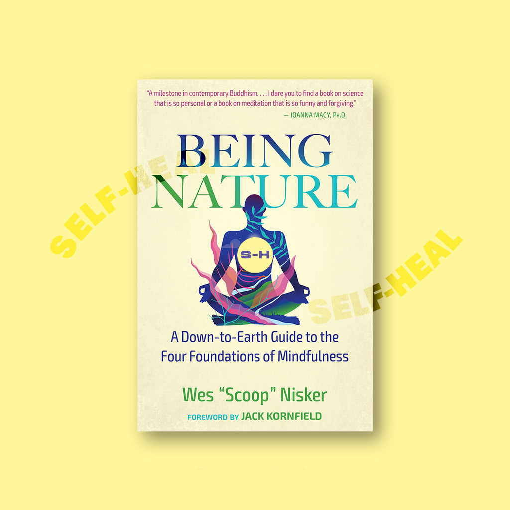 

Being Nature - Wes Nisker