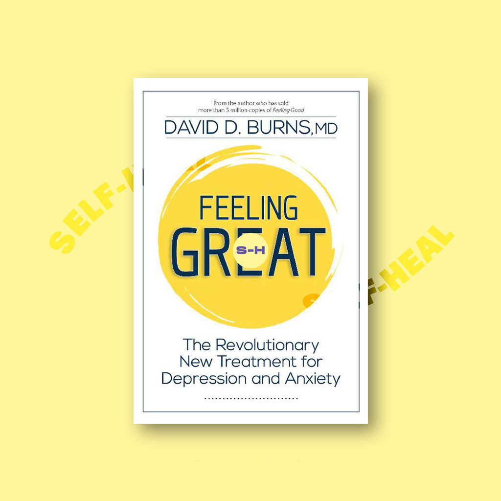

Feeling Great - The Revolutionary New Treat - David D. Burns, M.D_