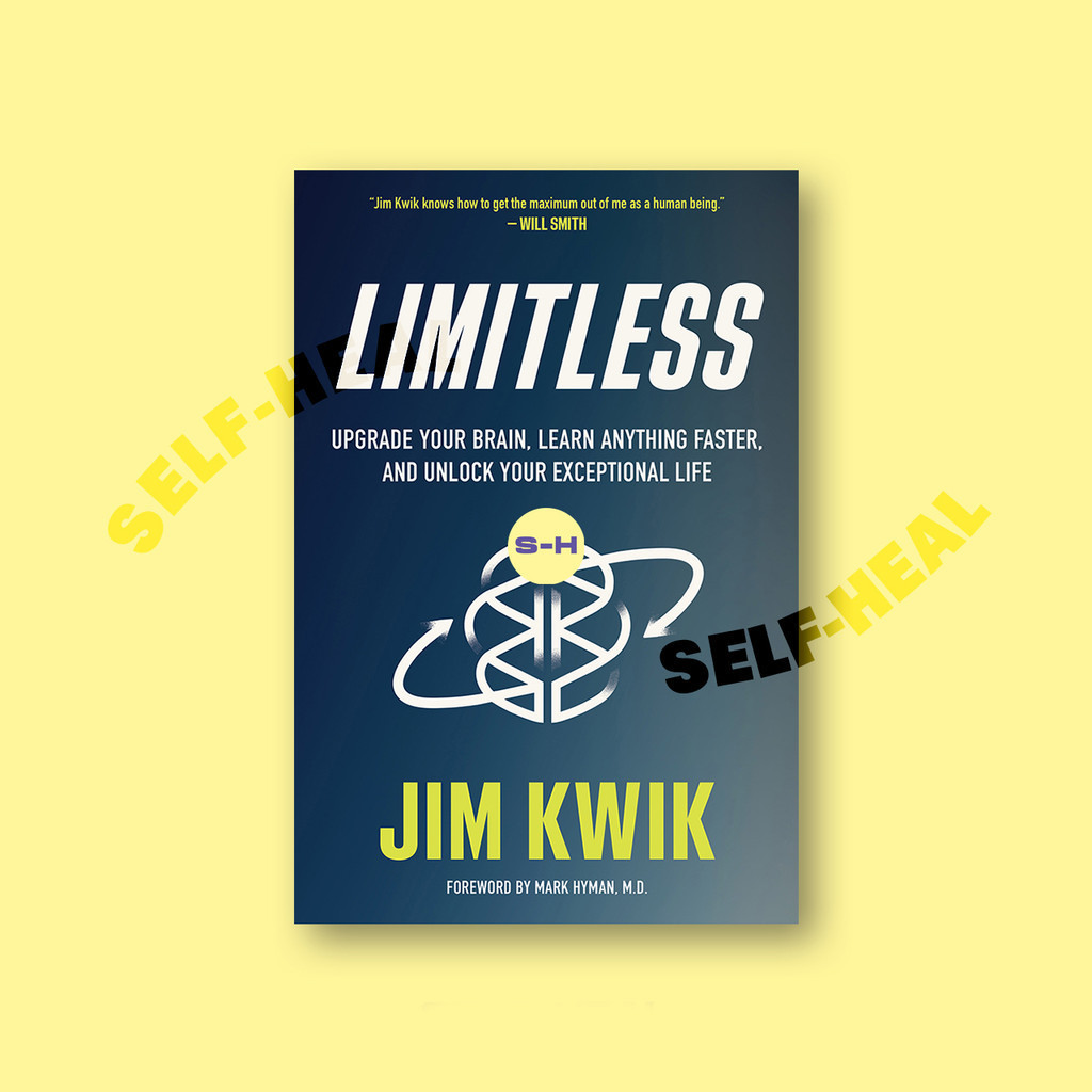 

Limitless - Upgrade Your Brain, Learn Anything Faster, and Unlock your Exceptional Life - Jim Kwik