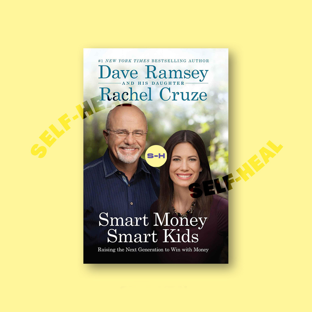 

Smart Money Smart Kids - Raising the Next G - Dave Ramsey