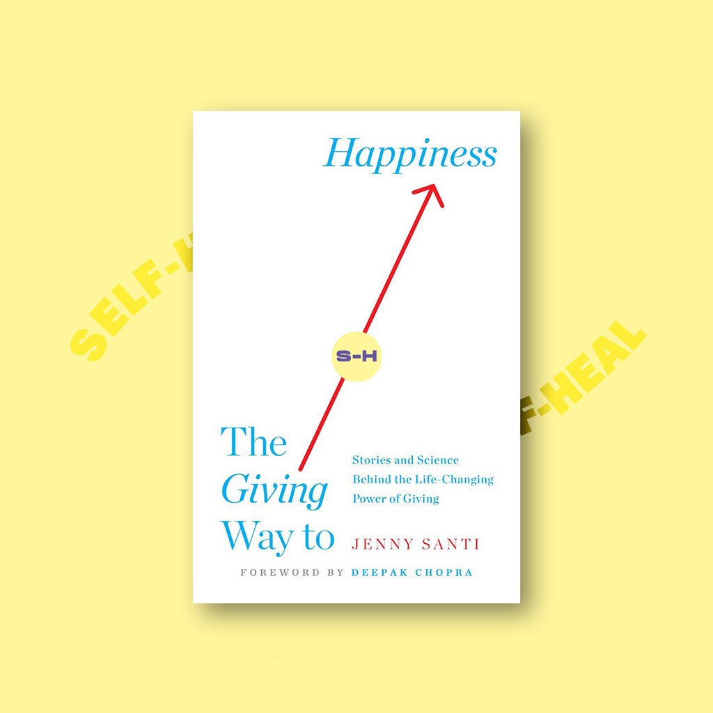 

The Giving Way to Happiness - Jenny Santi