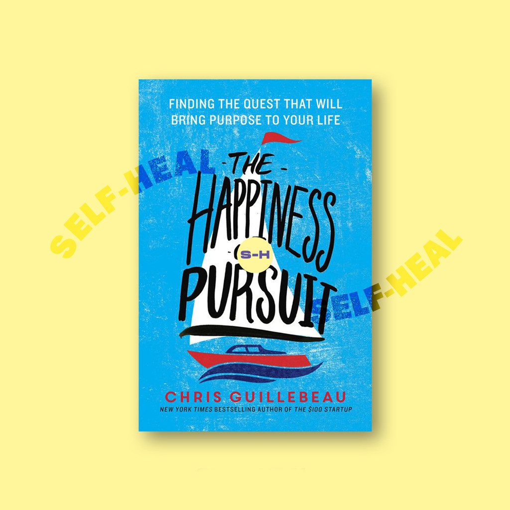 

The Happiness of Pursuit - Chris Guillebeau