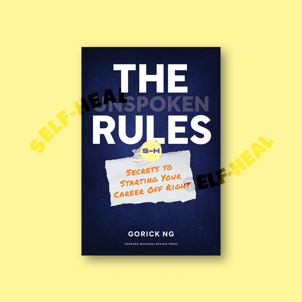 

The Unspoken Rules - Gorick Ng