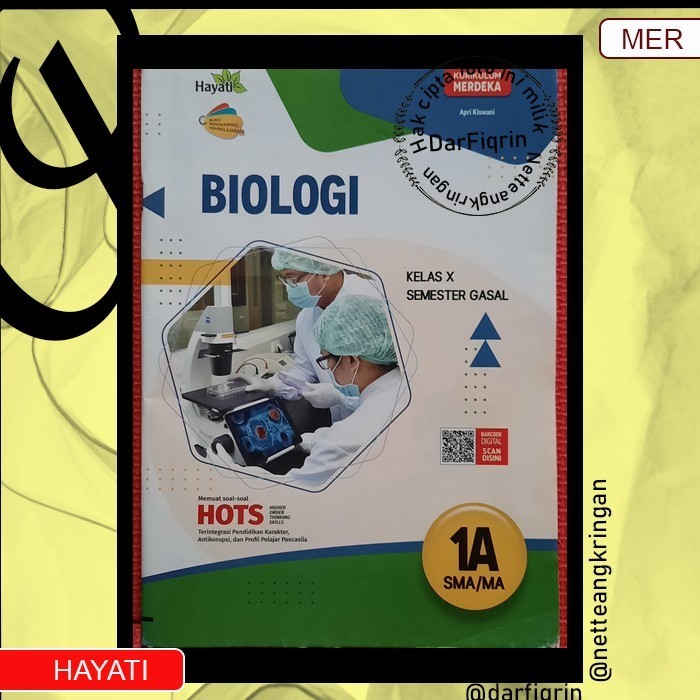LKS Biologi Kelas 10 11 Semester 1 SMA/MA KURMER Kurikulum Merdeka-Hayati-HOTS-Apri