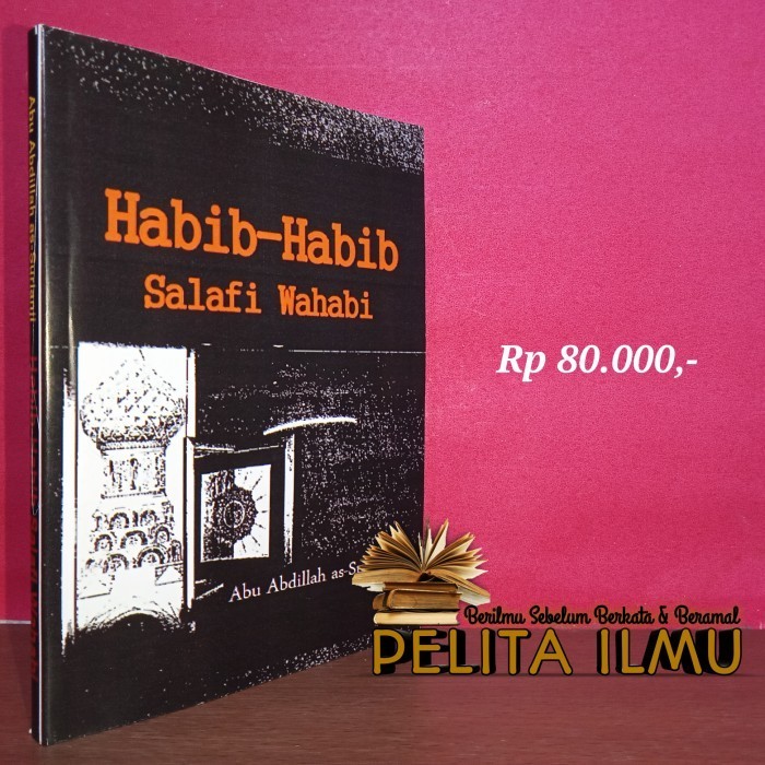 

Buku Habib-Habib Salafi Habi
