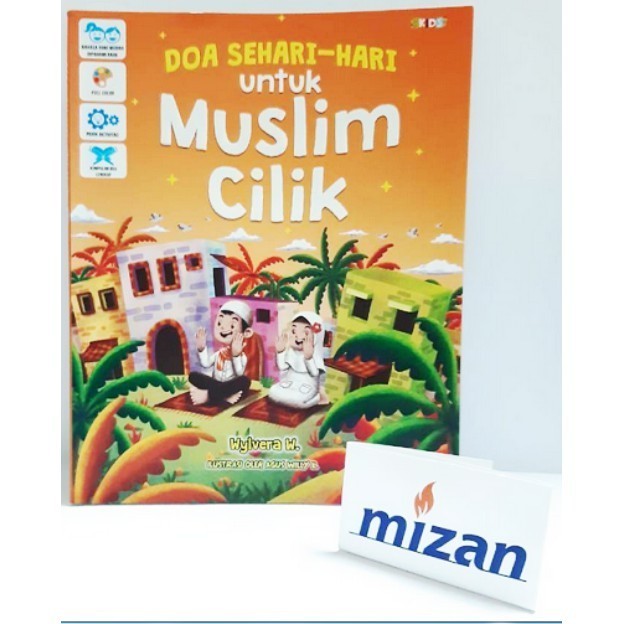 

Doa Sehari Hari Untuk Muslim Cilik