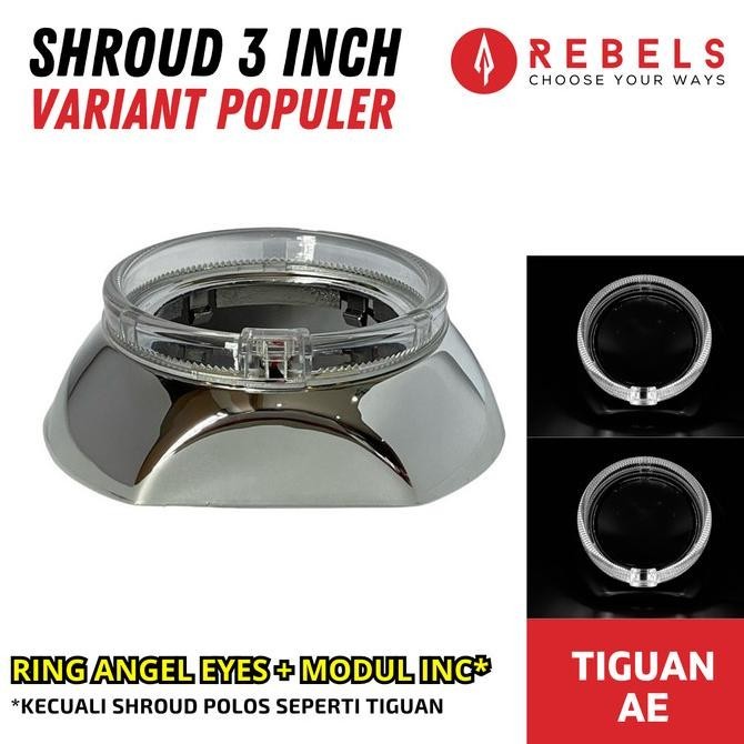 Shroud Projie 3 Inch Semua Variant