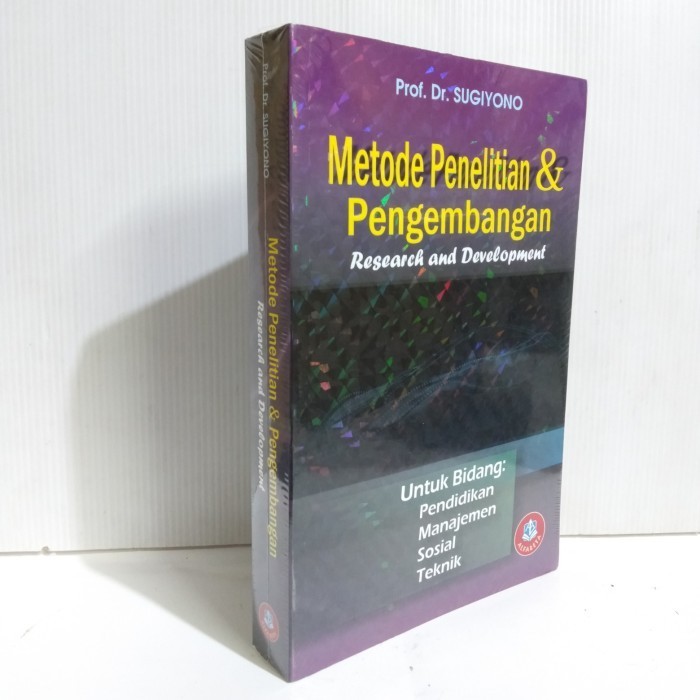 

Buku Metode Penelitian Dan Pengembangan Prof. Dr. Sugiyono Alfabeta