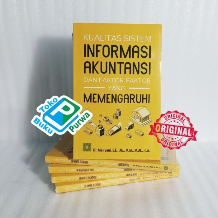 

Buku Kualitas Sistem Informasi Akuntansi Dan Faktor Faktor