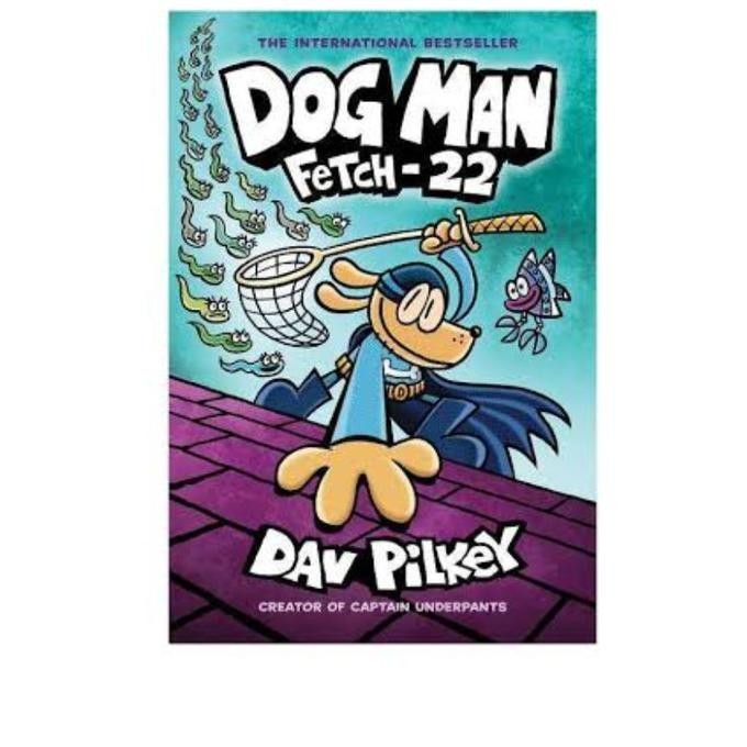 

Dogman Book 8 Fetch-22 Fetch 22 Book Import Buku Dog Man Imoor English H24M