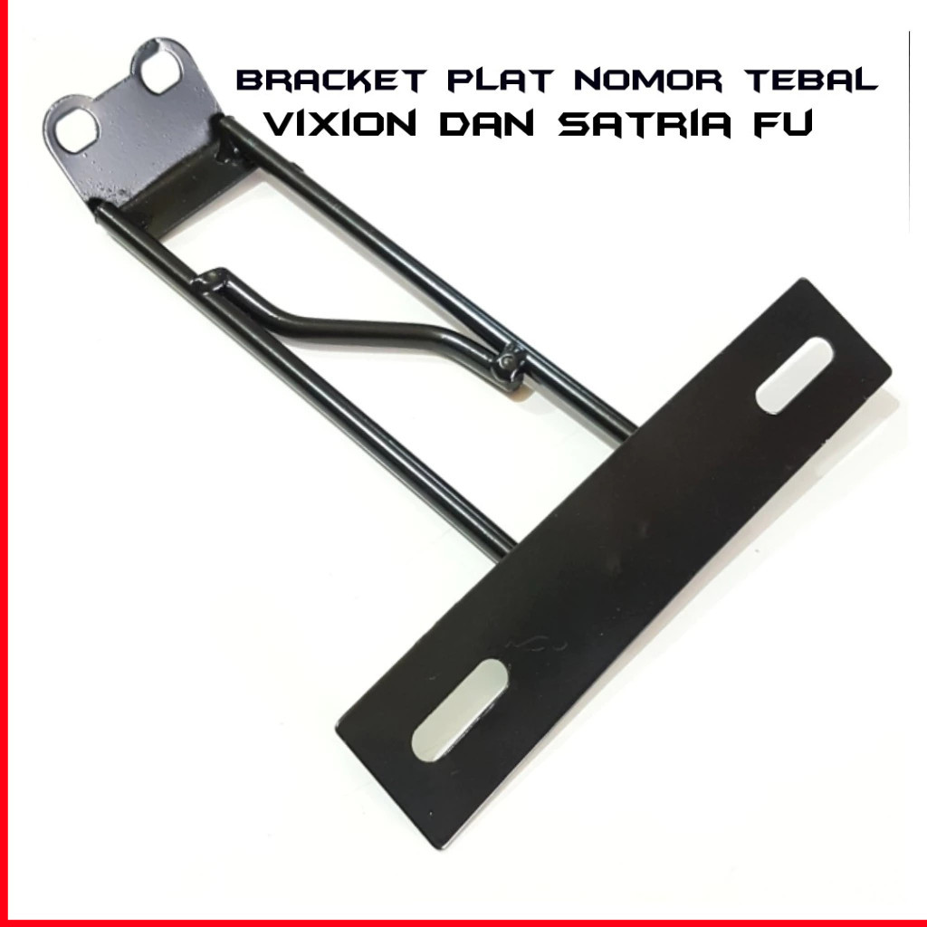 Bracket Dudukan Plat Nomor Vixion New Nvl Nva 2013-2016/Dudukan Plat Satria Fu/Dudukan Plat Vixion T
