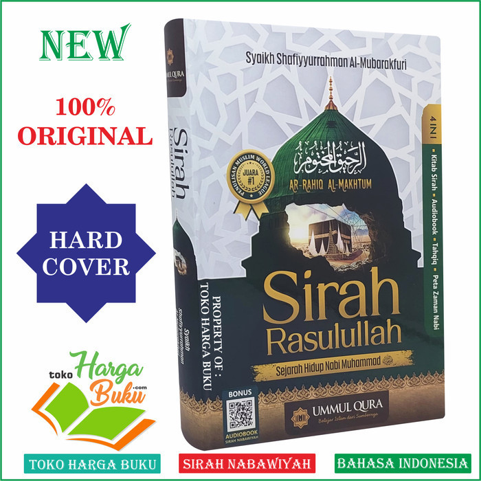 

Sirah Rasulullah Sejarah Hidup Nabi Muhammad Kitab Ar-Rahiq Al-Makhtum