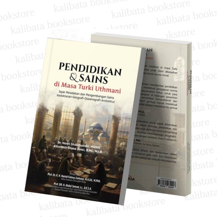 

Pendid Sains di Masa Turki Uthmani - Henri Shalahuddin