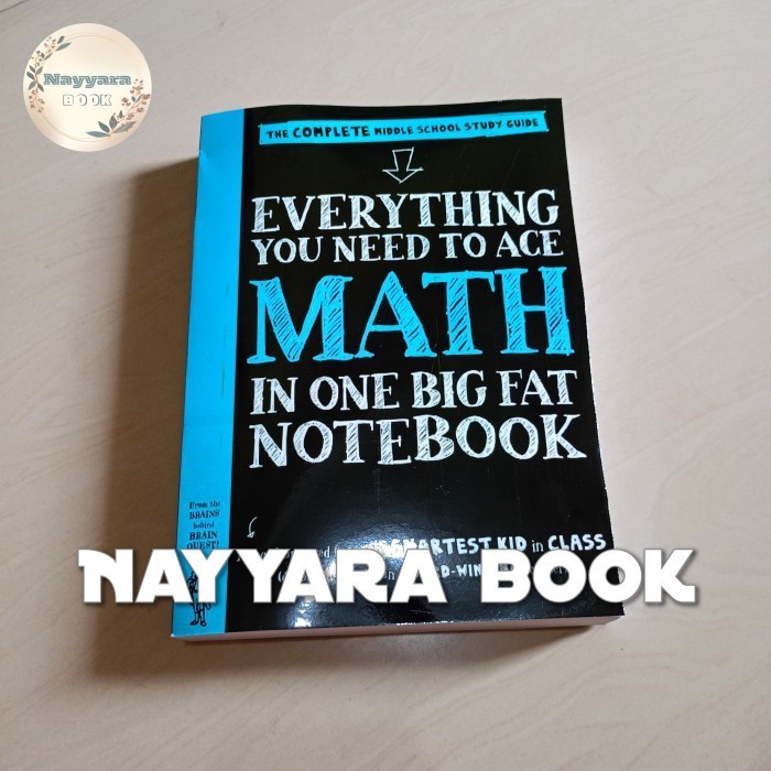 Everything You Need to Ace Math in One Big Fat Notebook