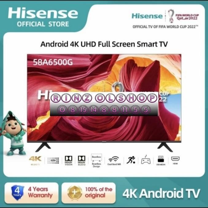 [Baru] Led Tv Hisense 58A6500G Smart Tv Android Uhd 4K Bezeless 58A6500