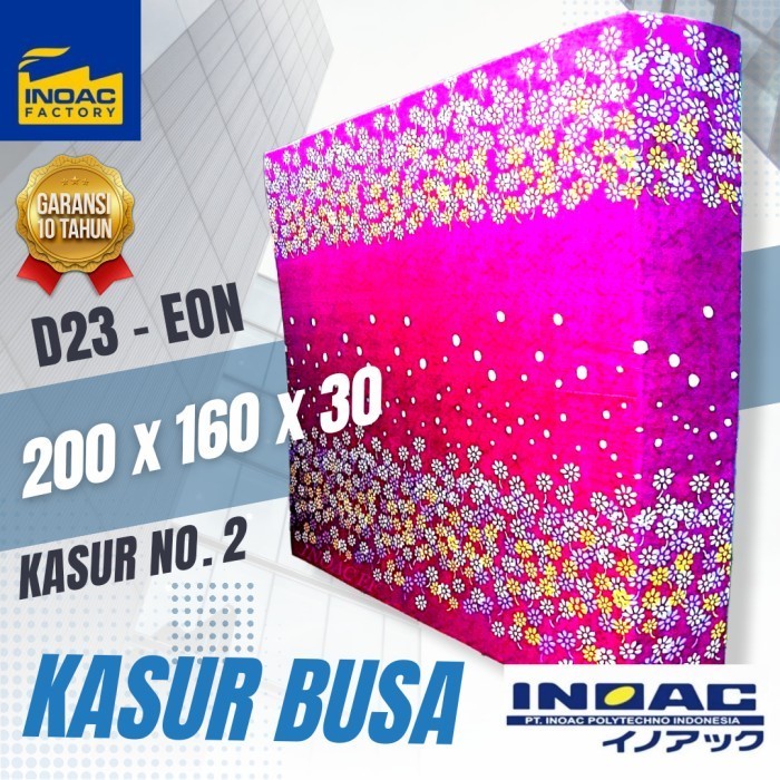 Kasur Inoac No 2 Tebal 30 Cm Eon D23 Garansi Resmi 10 Tahun