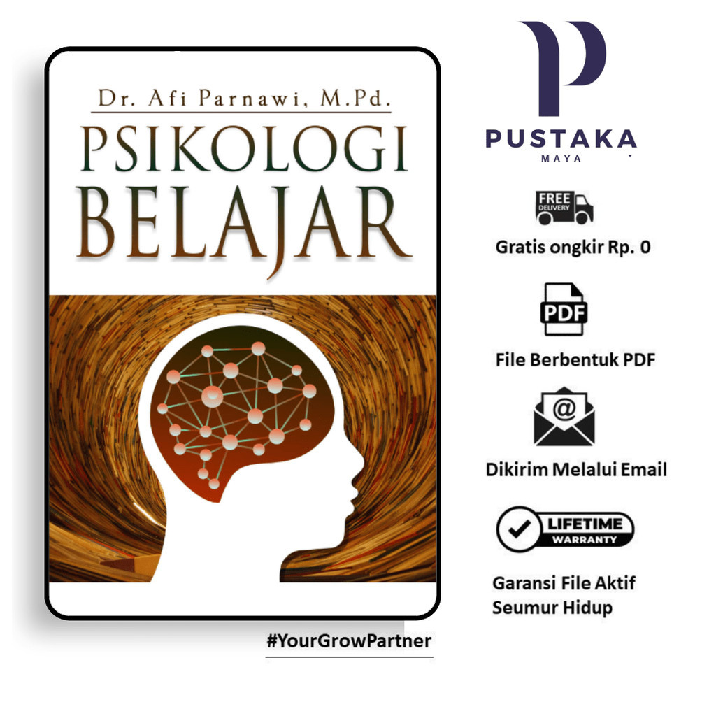 

434. PSIKOLOGI BELAJAR (DR. AFI PARNAWI M.PD.) - [-]