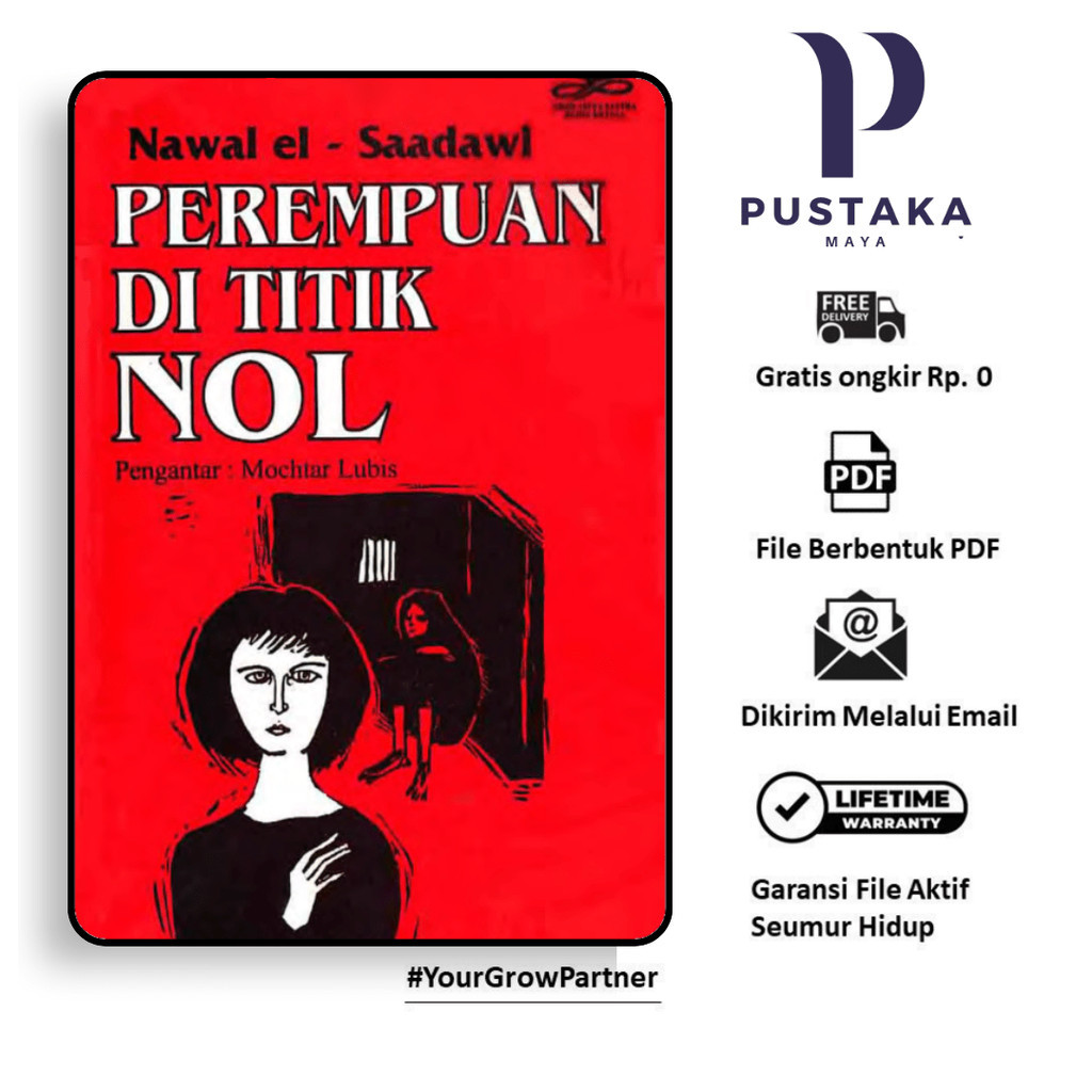 

452. PEREMPUAN DI TITIK NOL (NAWAL EL-SAADAWI) - [-]