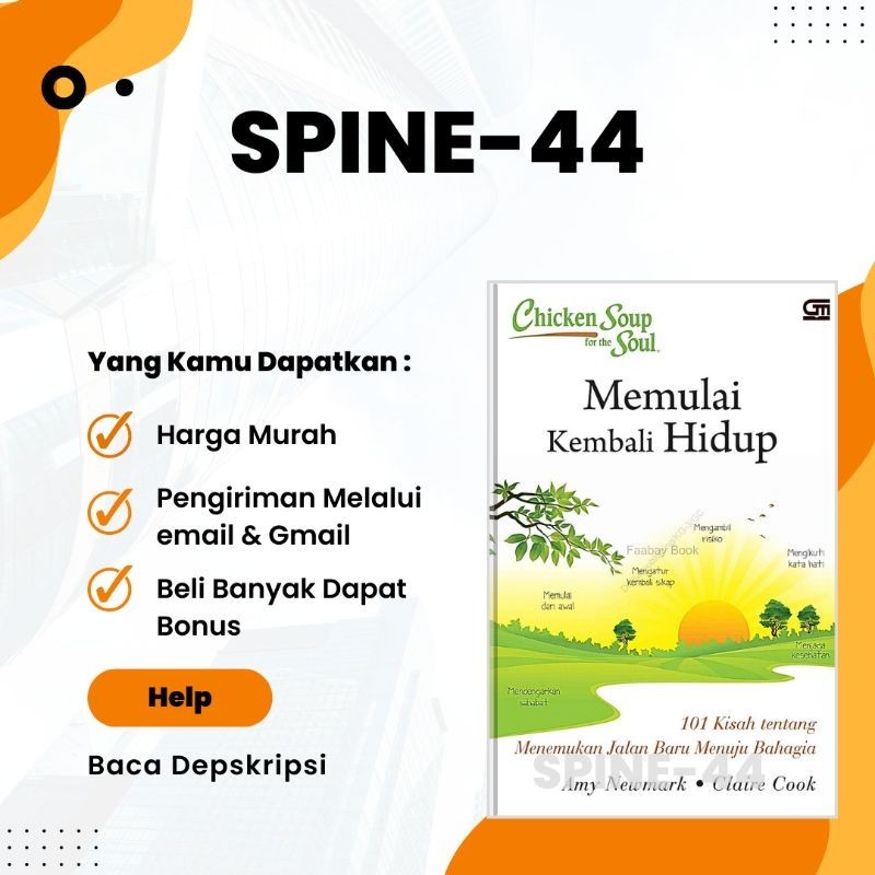 

MEMULAI KEMBALI HIDUP 101 KISAH TENTANG MENEMUKAN JALAN BARU MENUJU BAHAGIA