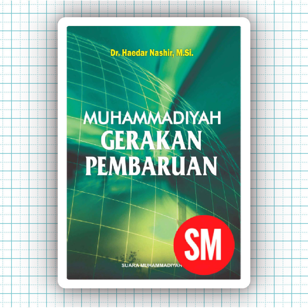Buku Muhammadiyah Gerakan Pembaruan - Haedar Nashir