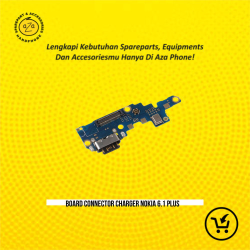 Board Charger Nokia 6.1 Plus / Papan Konektor Cas Nokia 6.1 Plus / X6 / Papan Connector Charger Noki
