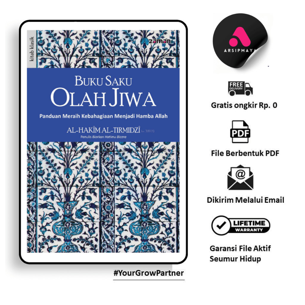 

151. BUKU SAKU OLAH JIWA PANDUAN MERAIH KEBAHAGIAAN MENJADI HAMBA ALLAH - [-]