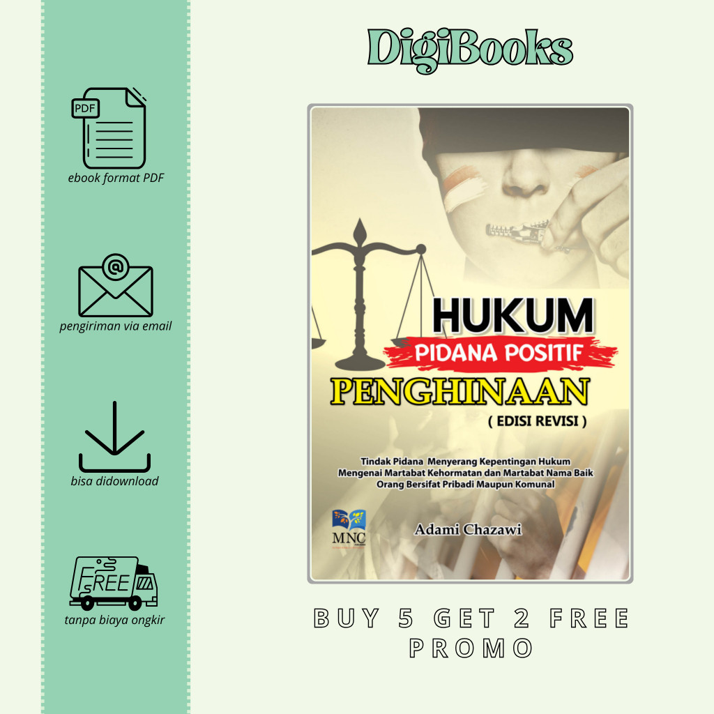 

Hukum Pidana Positif Penghinaan Edisi Revisi