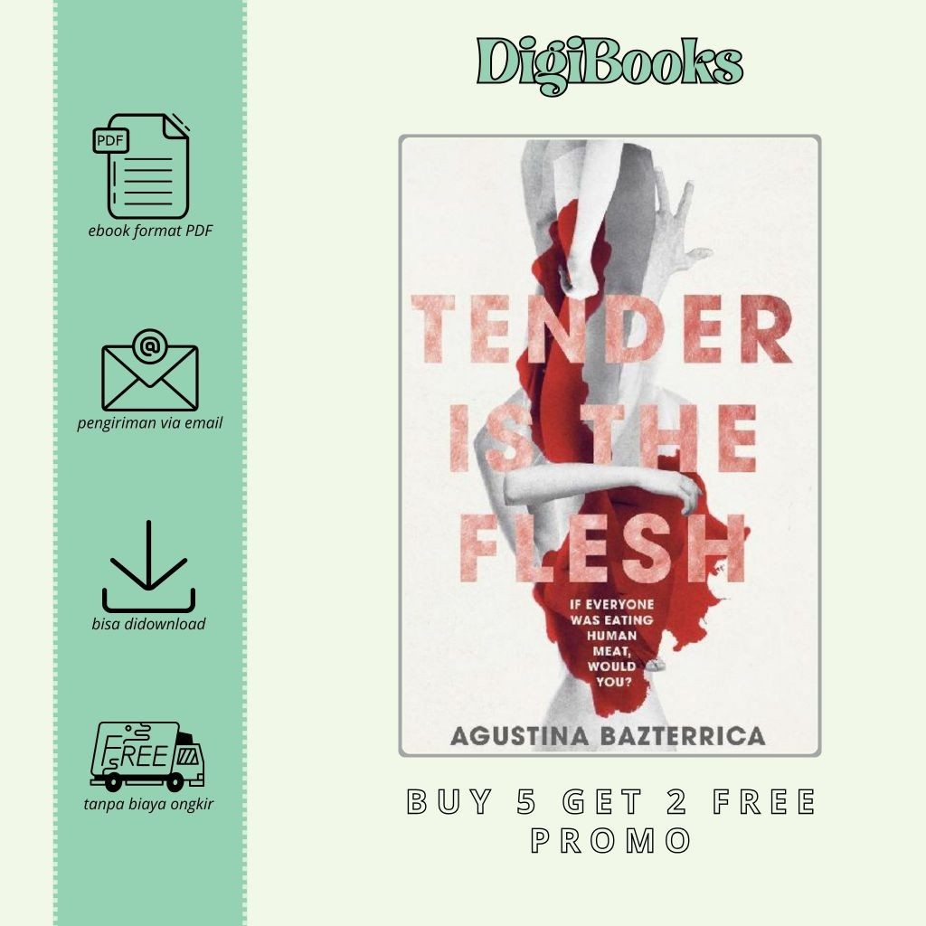 

Tender Is the Flesh - Agustina Bazterrica (Bahasa Inggris)