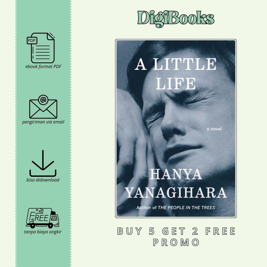 

A Little Life - Hanya Yanagihara (Bahasa Inggris)