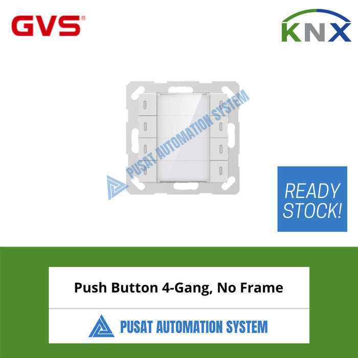 Terbaru Knx Gvs Push Button 4 Gang No Frame Promo Terlaris
