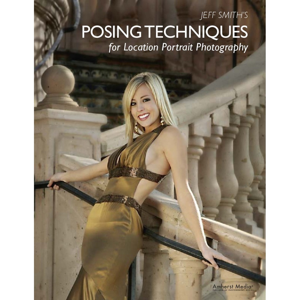 

Posing Techniques for Location Portrait Photography ( D )