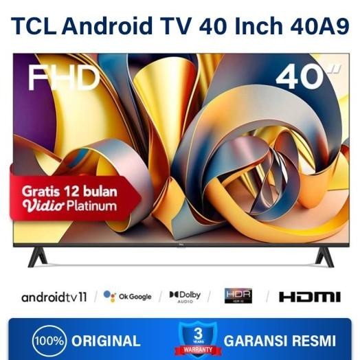 Tcl 40 Inch Smart Tv Led - Android 11.0 - Fhd - 40A7 Garansi Res Tcl