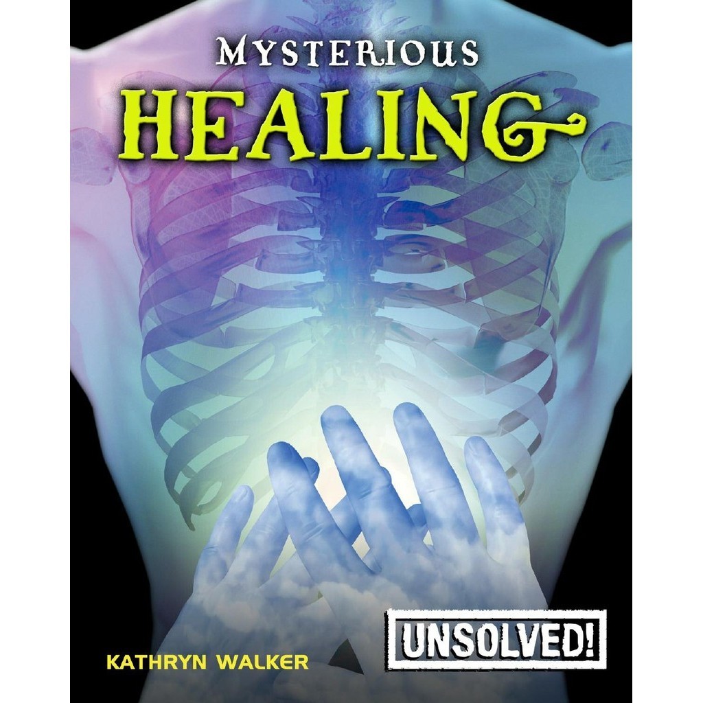 

Unsolved! - Mysterious Healing ( D )