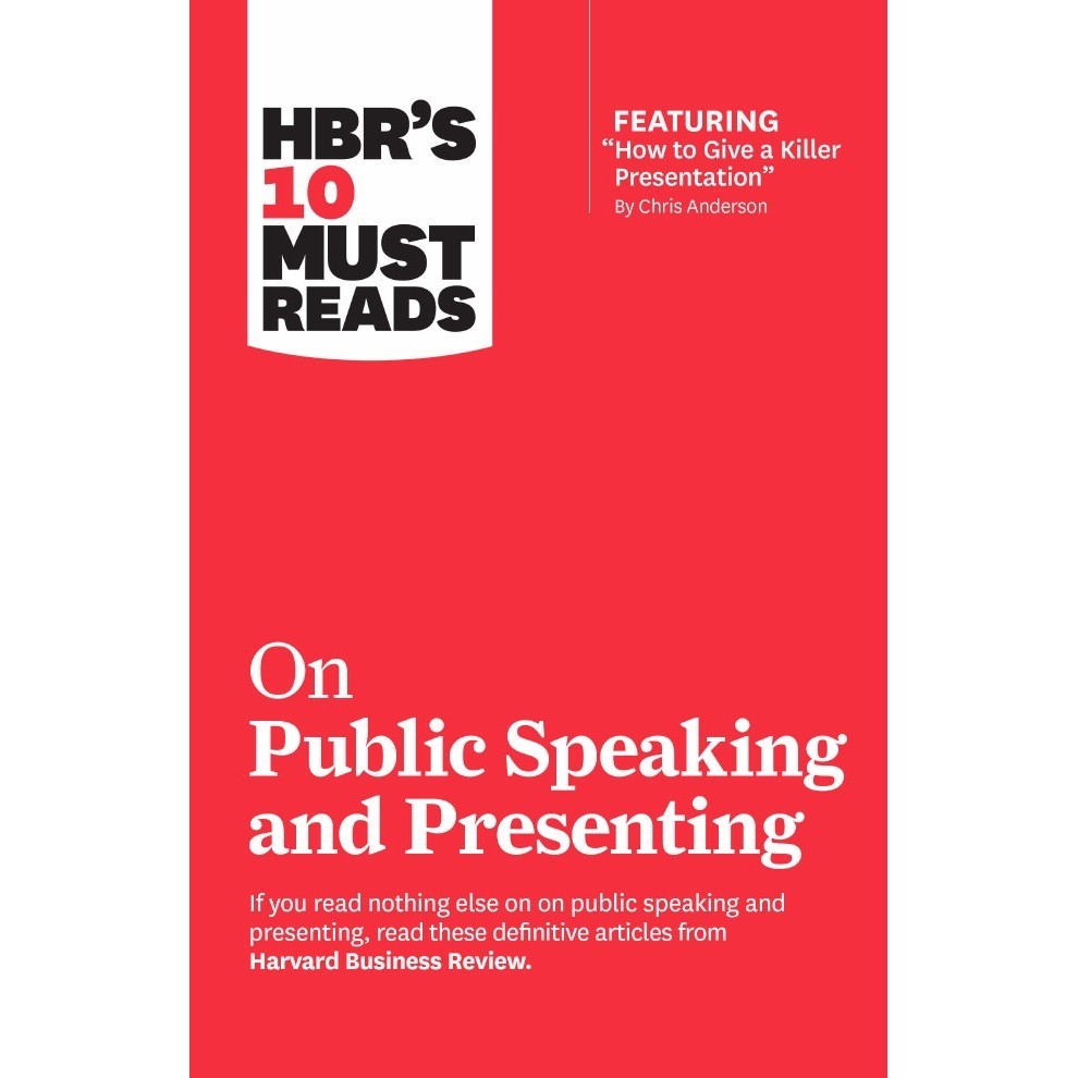

HBR's 10 Must Reads on Public Speaking and Presenting ( D )