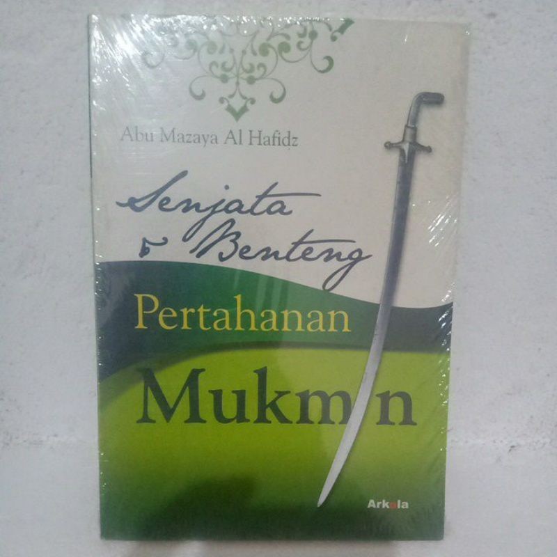 BUKU SENJATA BENTENG PERTAHANAN MUKMIN