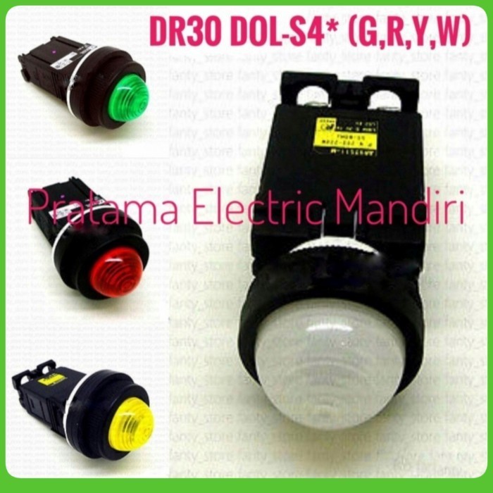 FUJI PILOT LAMP DR30DOL-S4R DR30DOL-S4Y DR30DOL-S4G DR30DOL-S4W 380V TERMURAH