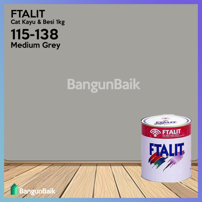 Produk Kansai FTALIT 138 Medium Grey 1kg / Cat Kayu dan Besi FTALIT 115-138
