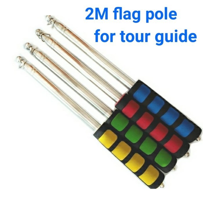 

Terlaris Tiang Bendera 2M / Flag Pole Tour Leader / Guide SALE