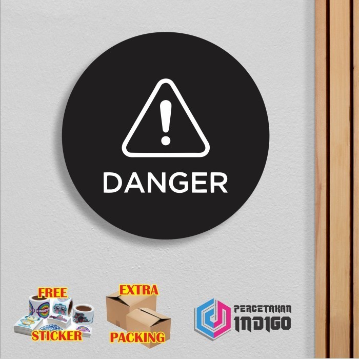 

Terlaris Papan tanda sign board Bulat Danger Elegan