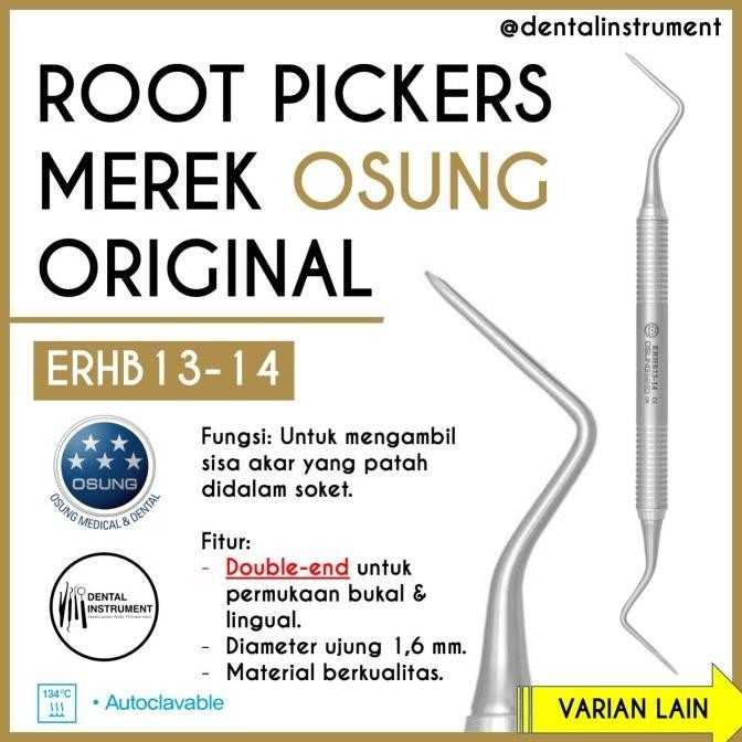 Root Tip Picker Elevator Bein Single & Double End Merek Osung Original