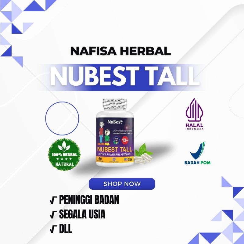 NUBEST TALL 10+ PENAMBAH TINGGI BADAN ALAMI NUBEST TALL USA ORIGINAL SUPLEMEN PENINGGI BADAN