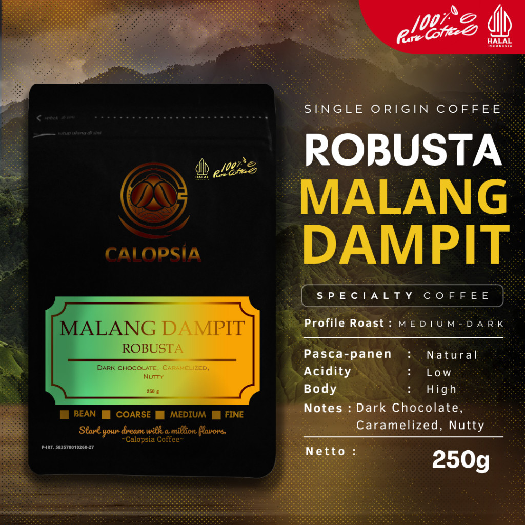 

CALOPSIA Kopi Java Dampit Robusta Single Origin 250 Gram (Specialty Grade 1) | Kopi Robusta