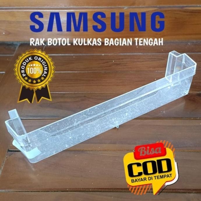 READY STOCK RAK BOTOL KULKAS SAMSUNG BAGIAN TENGAH KULKAS ORIGINAL