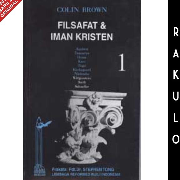 

Buku Filsafat dan Iman Kristen 1 - Colin Brown